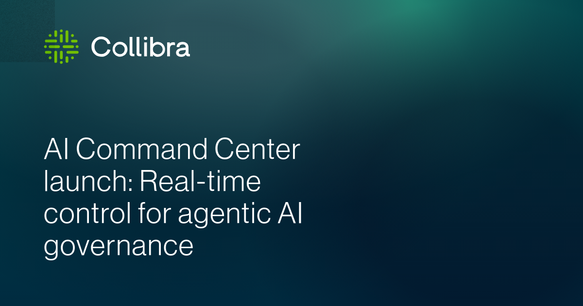 AI Command Center launch: Real-time control for agentic AI governance ...