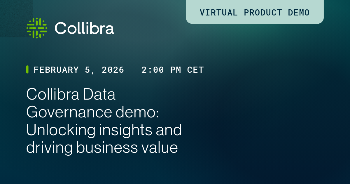 Collibra Data Governance demo: Unlocking insights and driving business ...