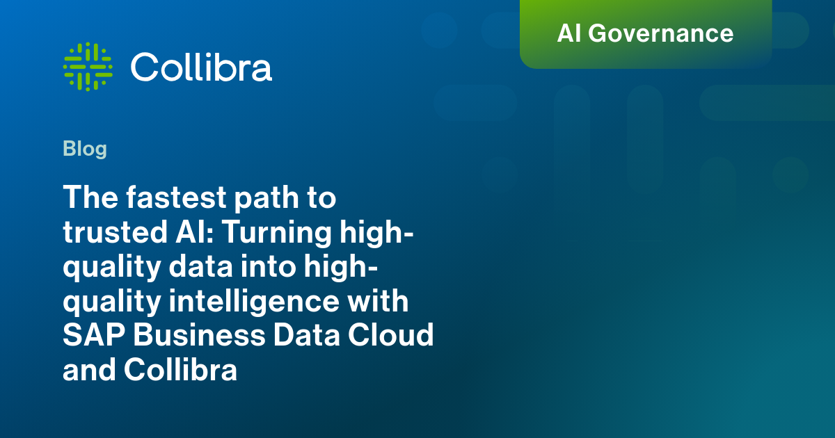 The fastest path to trusted AI: Turning high-quality data into high ...