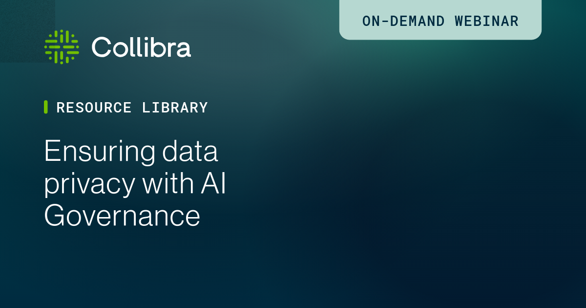 AI governance for data privacy | Collibra